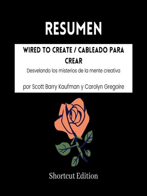 cover image of RESUMEN--Wired to Create / Cableado para crear